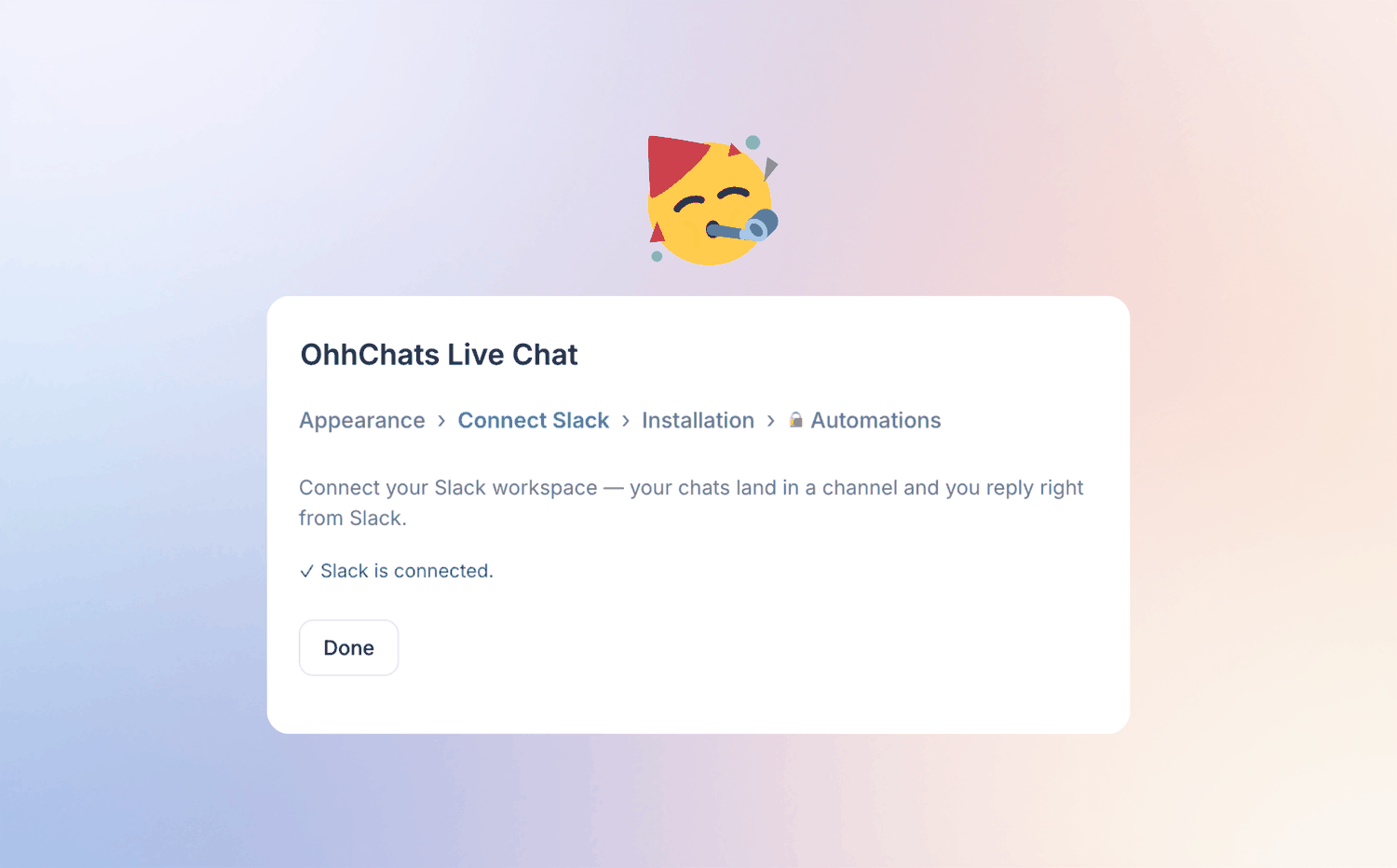 OhhChats showing the Slack connection saved successfully